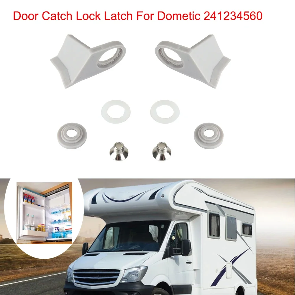 Caravan Refrigerator Door Catch Lock Latch for Dometic 241234560 RV Parts Motorhomes